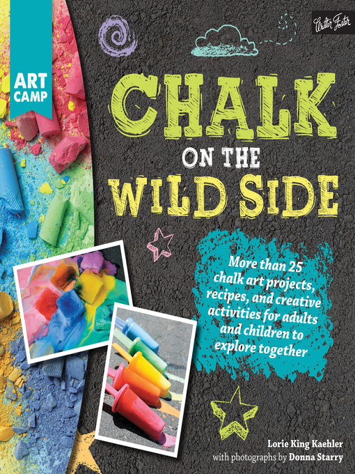Title details for Chalk on the Wild Side by Lorie King Kaehler - Wait list
